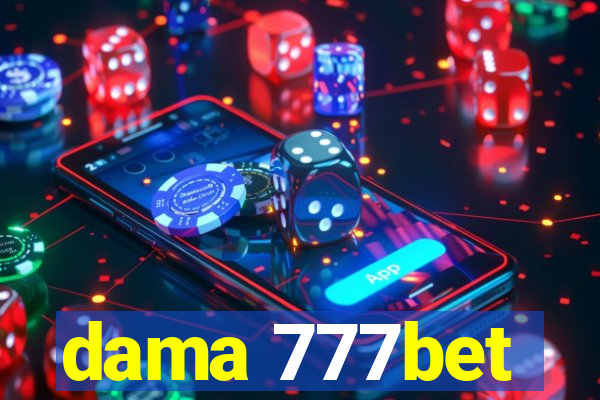 dama 777bet